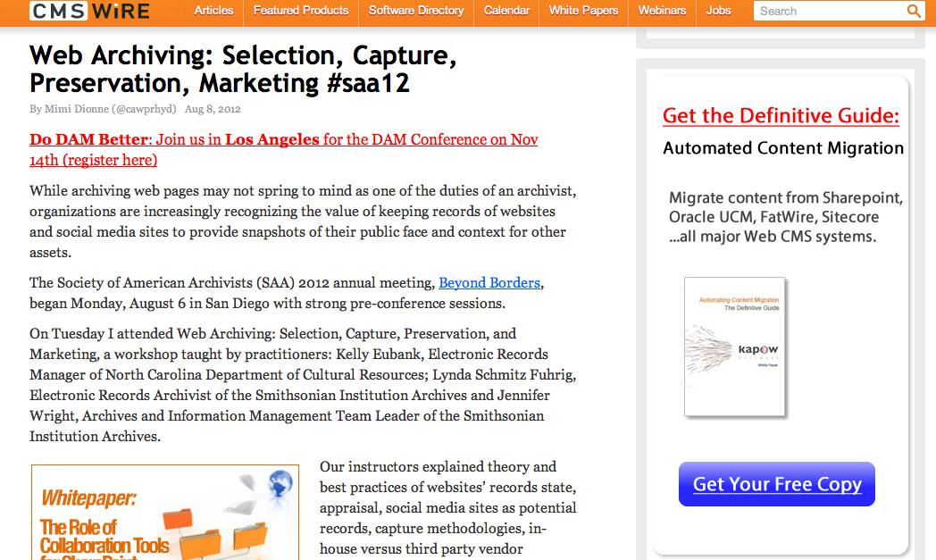 Web Archiving: Selection, Capture, Preservation, Marketing #saa12