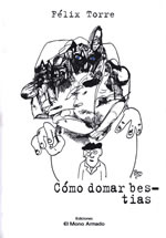C�mo domar bestias