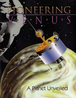 Pioneering Venus: A Planet Unveiled